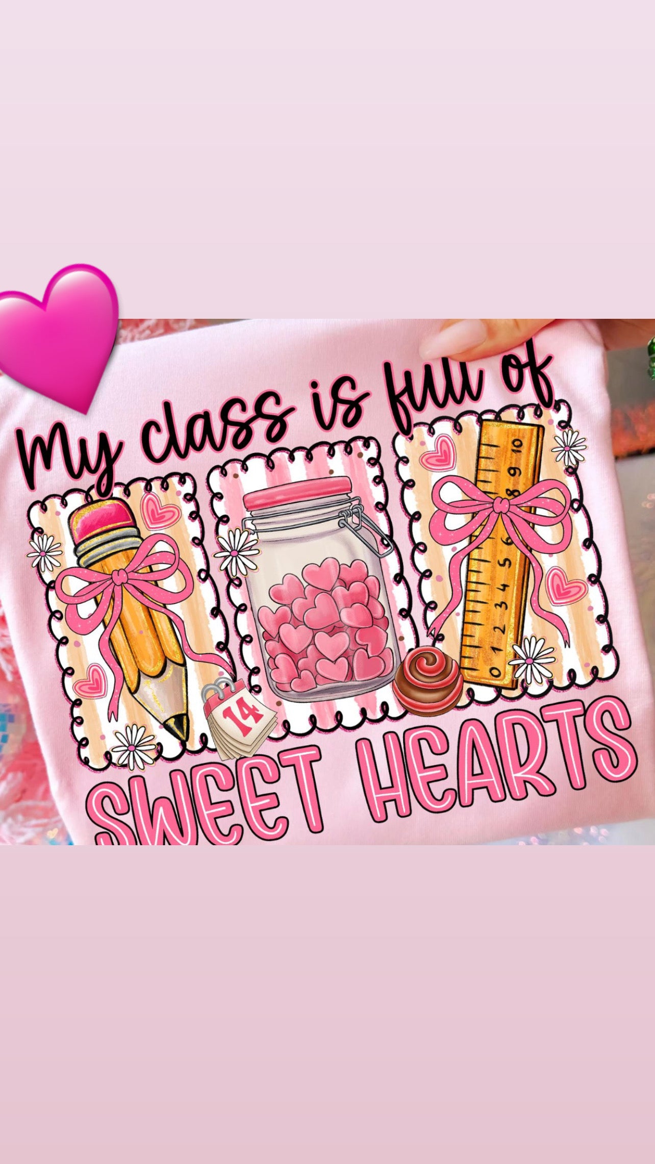 Class is full of sweethearts