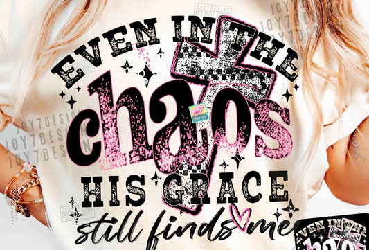 Even in the chaos