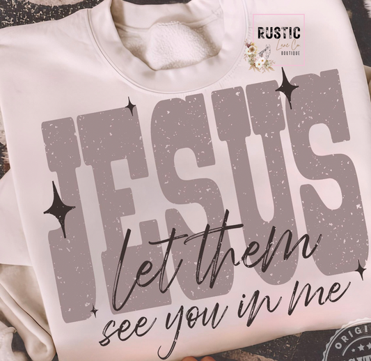 Jesus Let Them