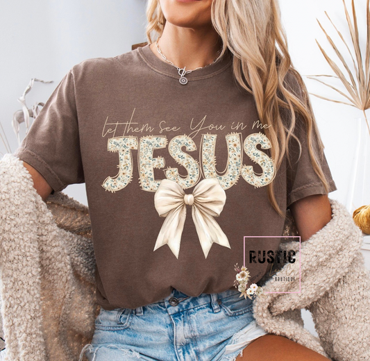 Let them see you in Jesus Tan